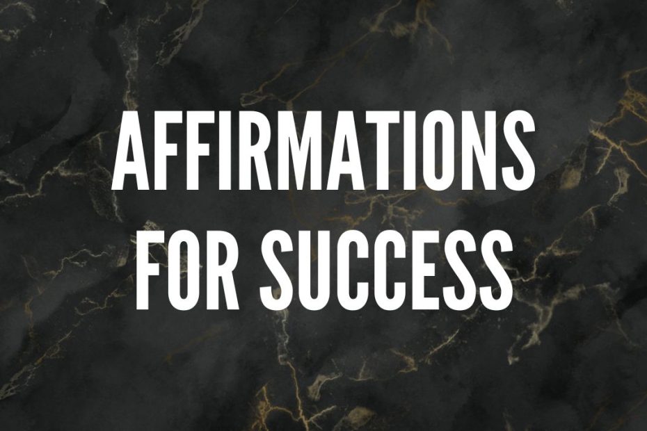 Affirmation For Success